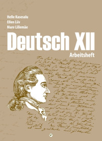 Deutsch 12. Arbeitsbuch