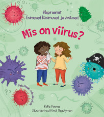 Mis on viirus? Esimesed küsimused ja vastused. Klapiraamat