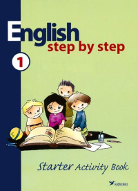 English Step by Step 1. Starter Activity Book
